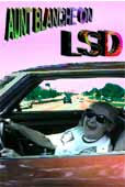 Aunt Blanche on LSD